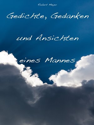 cover image of Gedichte, Gedanken und Ansichten eines Mannes